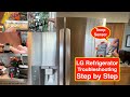 LG Refrigerator Troubleshooting Step By Step NO Cold Air Blowing