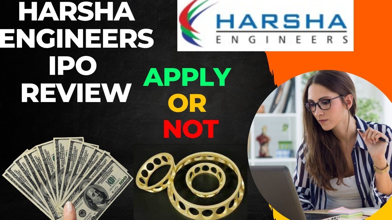 Harsha Engineers IPO Review Apply or Not 100 Listing Gain milega