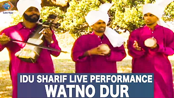 Idu sharif Live Performance | Watno Dur