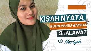 KISAH NYATA RAJIN MENDAWAMKAN SHALAWAT NARIYAH || KISAH BAPAK M DI KALIMANTAN BARAT