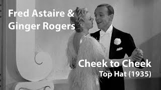 Fred Astaire \/ Ginger Rogers - Cheek to Cheek (1935) Top Hat [Restored]