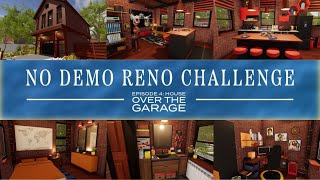 No Demo Reno Challenge! | Episode 4: House over the Garage | House Flipper 2