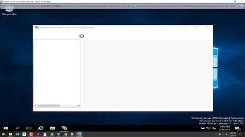 How to Install IIS on Windows Server 2016