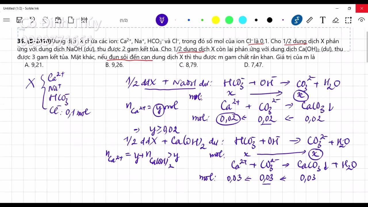 Dung d?ch X ch?a cac ion: Ca2+, Na+, HCO3– va Cl–, trong do s? mol c?a ...