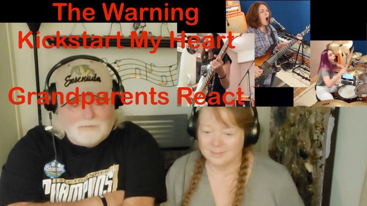 The Warning Kickstart My Heart THEY CAN ROCK!!! Grandparents from Tennessee (USA) reaction