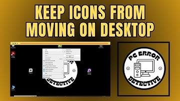 How to Keep Icons From Moving on Desktop - Quick Tutorial (2025)