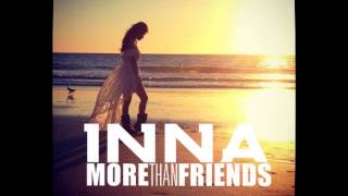 Inna - More than friends (Audio)