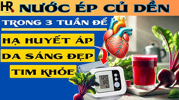 Điều gì sẽ xảy ra khi bạn uống nước ép củ dền mỗi ngày | Kiến Thức Hairock