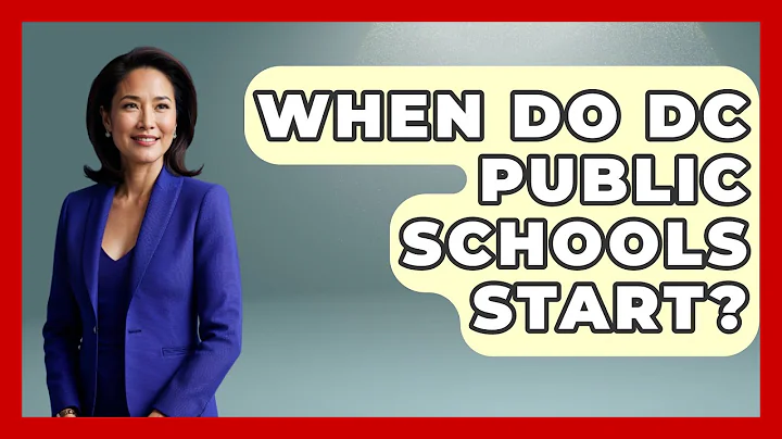 When Do DC Public Schools Start? - Childhood Education Zone