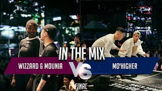 Wizzard & Mounia Vs Mohigher Final In The Mix 인더믹스