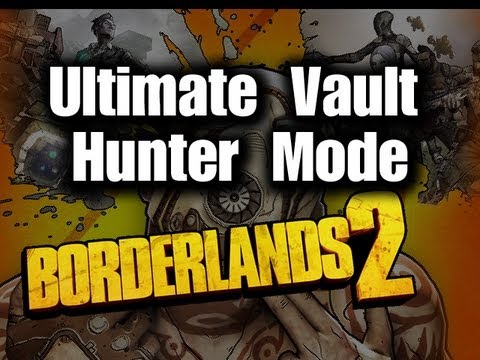Ultimate Vault Hunter Mode Borderlands 2 Level Cap 61 - YouTube