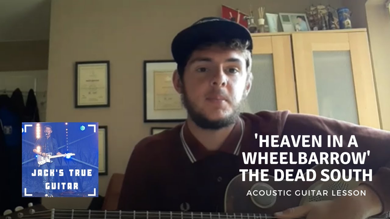'Heaven in a wheelbarrow' by The Dead South lesson.
