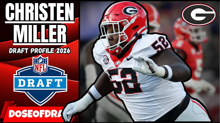 Christen Miller Player Profile - DYNAMIC ATHLETE - NFL Draft 2026