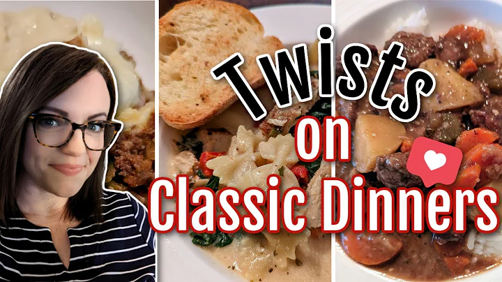 Twists on classic recipes!!  3 INCREDIBLE dinners!...