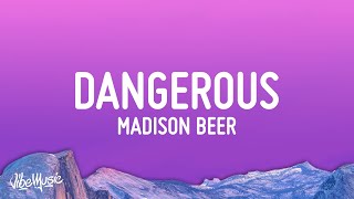 Madison Beer - Dangerous (Lyrics) Resimi