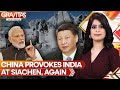 China provokes india at siachen secretly builds road at pok  gravitas  wion