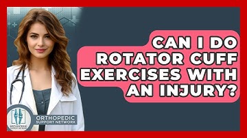 Can I Do Rotator Cuff Exercises With An Injury? - Orthopedic Support Network