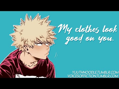 My Clothes Look Good On You | Bakugo x Listener