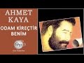 Odam Kireçtir Benim (Ahmet Kaya)