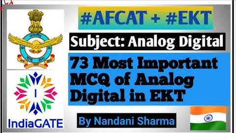 #AFCAT & # EKT || #Analog Digital || 73 Most Important MCQ of Analog Digital for  #EKT Exam