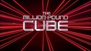 The Million Pound Cube Intro, 2020-