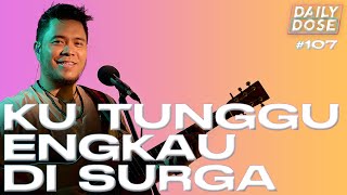 Kutunggu Kau Di Surga - Tri Suaka | Cover by Ibrani Pandean (Live Recording) | Daily Dose #107