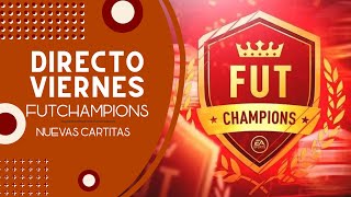 DIRECTO FIFA 22 | VIERNES | FUTCHAMPIONS | RECOMPENSAS FUTCHAMPIONS |  ESTE JUEGO ES HORRIBLE