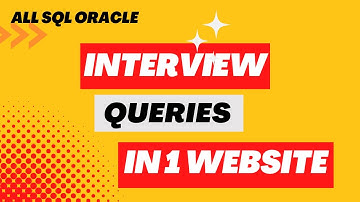 All SQL Oracle Interviews Queries in One Website |SQL interview queries|