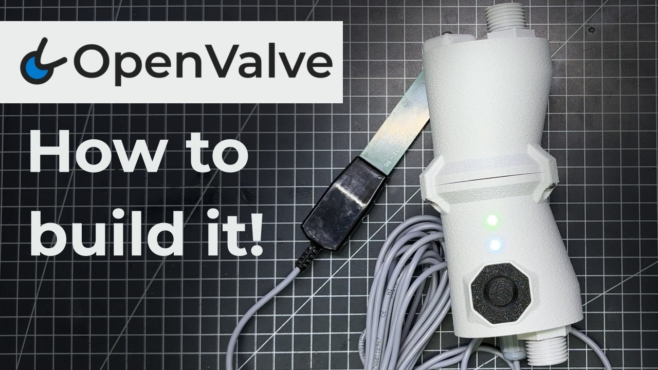 OpenValve Assembly Guide