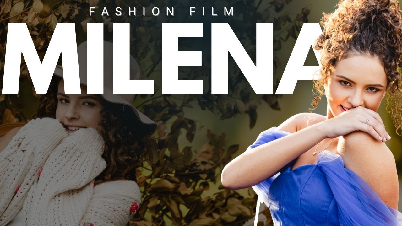Fashion Film Milena