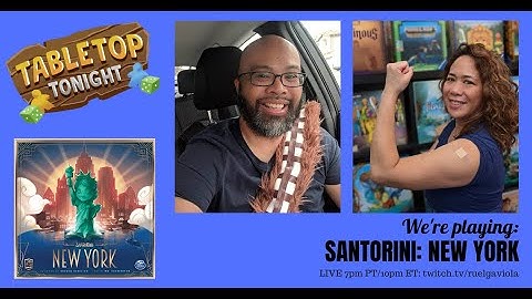 Santorini: New York Live Play Through