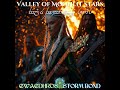 VALLEY OF MOONLIT STARS - GWAEDHROS:STORM BOND HD 1080p