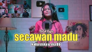 SECAWAN MADU - KALIA SISKA ( lirik )