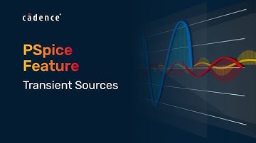 PSpice Feature - Transient Sources