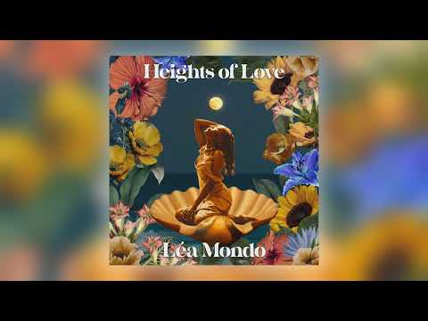 在 YouTube 上觀看「Léa Mondo - Heights of Love [Audio]」