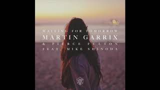 Martin Garrix ft. Mike Shinoda - Waiting For Tomorrow Remix