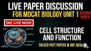 🔴 LIVE | MDCAT Biology Unit 1 Paper Discussion |Cell Structure &amp; Function @NabeelArifBiologist 