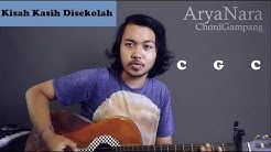 Chord Gampang (Kisah Kasih Di Sekolah - Chrisye) by Arya Nara (Tutorial Gitar) Untuk Pemula  - Durasi: 3:21. 
