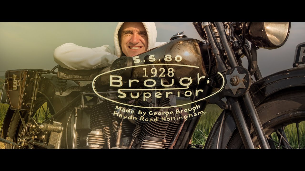 1928 Brough Superior SS80 Deluxe: An Oily-Rag Survivor - baikudo