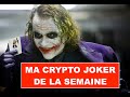  le joker de la semaine  top projet qui a fait x20  puis 80  opportunite de toute beaute 