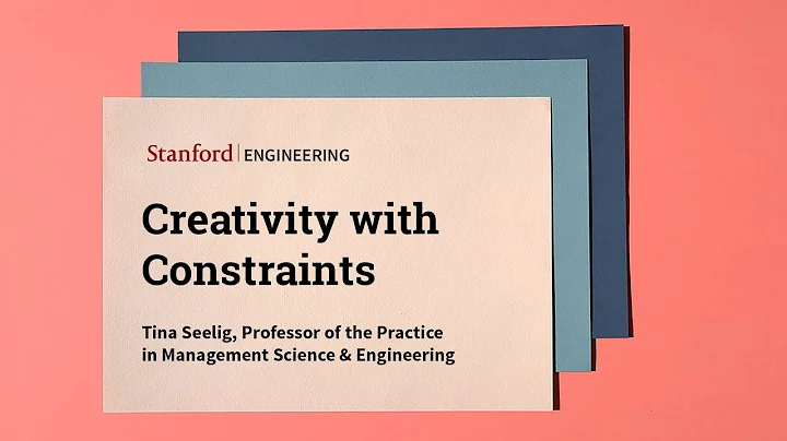 Tina Seelig: Creativity with Constraints
