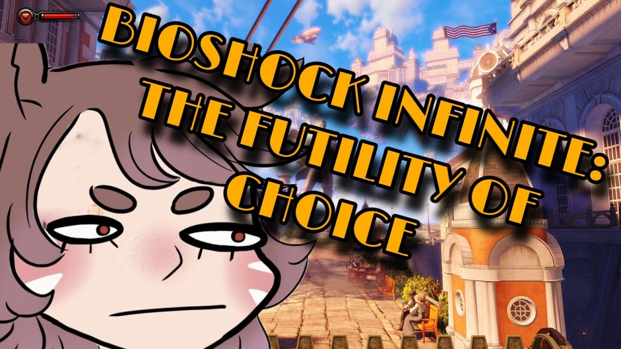 Bioshock Infinite: The Futility of Choice - YouTube