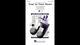 True to Your Heart from Mulan SATB Choir - Arranged by Ed Lojeski