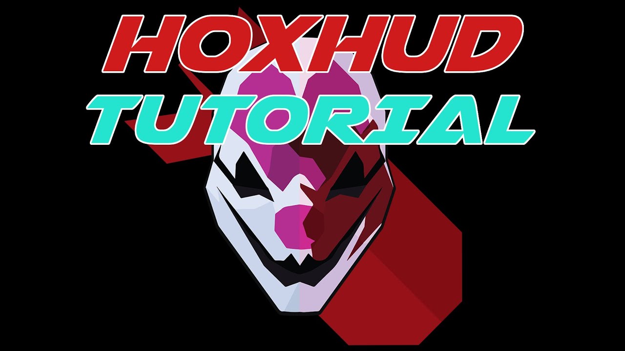 Payday 2 Tutorial - HoxHud Installation & Features [Deutsch] - YouTube
