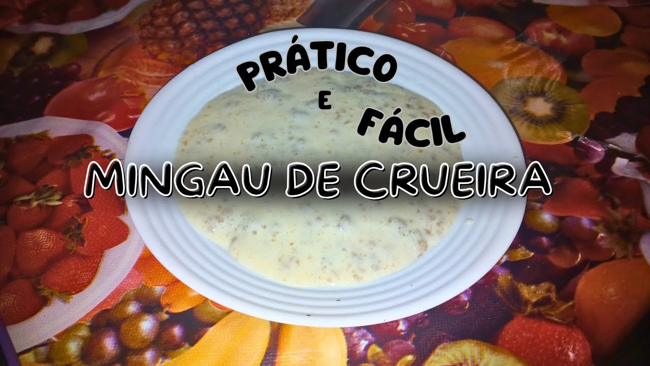 COMO FAZER MINGAU DE CRUEIRA?🤔/Você sabe o que a 