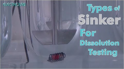 Types OF Sinker For Dissolution Testing