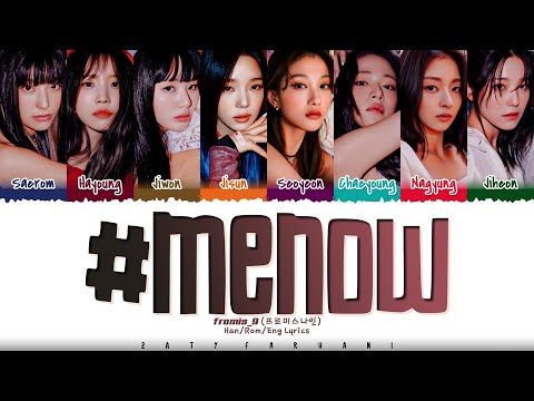 [CORRECT] fromis_9 (프로미스나인) - '#menow' Lyrics [Color Coded_Han_Rom_Eng]