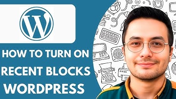 How To Turn On Recent Blocks In Wordpress (fast & Easy) - 2025 (Very Easy)
