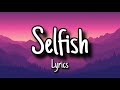 Madison Beer Selfish Lyrics