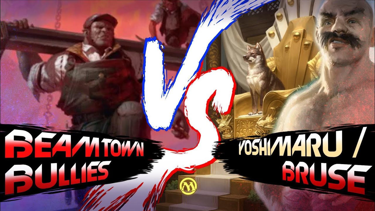 Pound town 101 | Yoshi/Bruse vs Beamtown Bullies | Round 1 | Mage-Ring | Duel Commander 012424 thumbnail